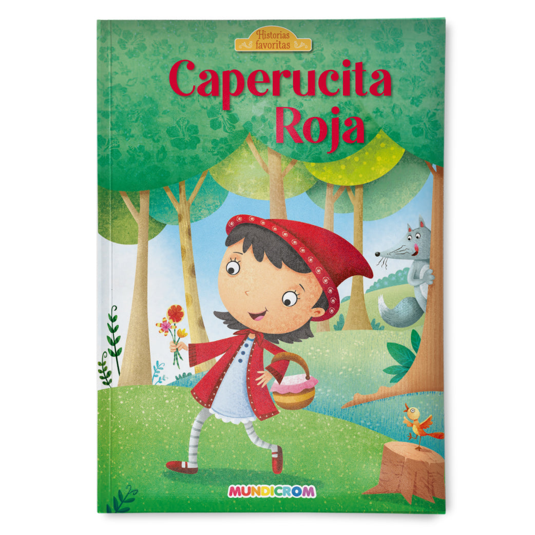 CAPERUCITA ROJA... HISTORIAS FAVORITAS