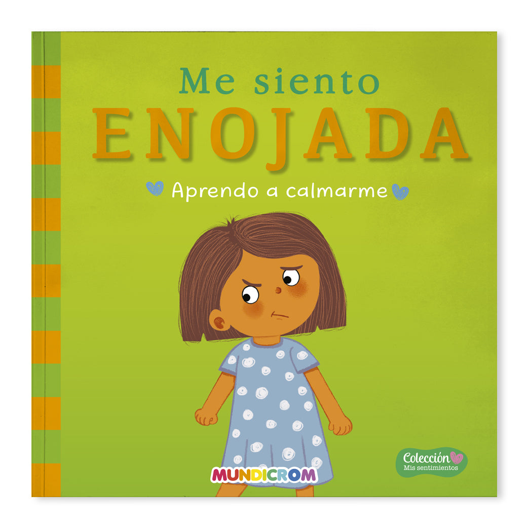 ME SIENTO ENOJADA... MIS SENTIMIENTOS