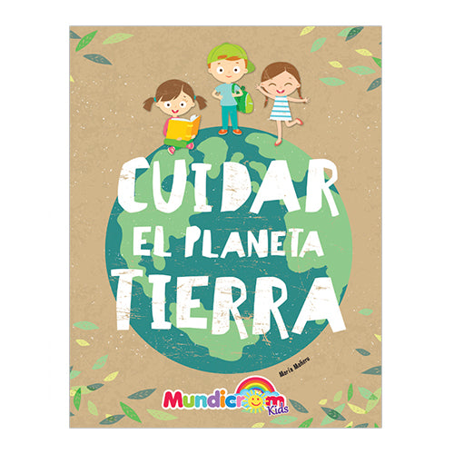 Cuidar el Planeta Tierra