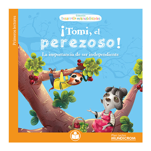 ¡TOMI, EL PEREZOSO!