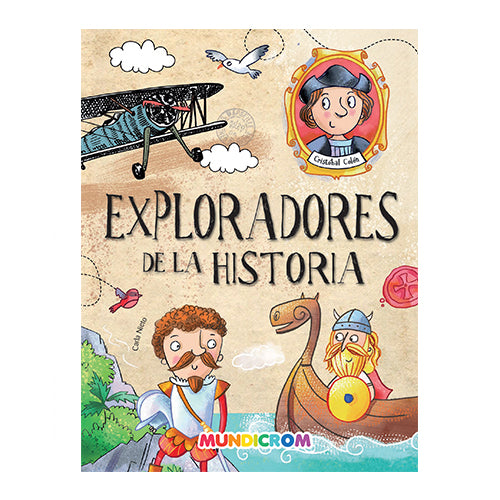 EXPLORADORES DE LA HISTORIA