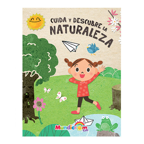 CUIDA Y DESCUBRE LA NATURALEZA