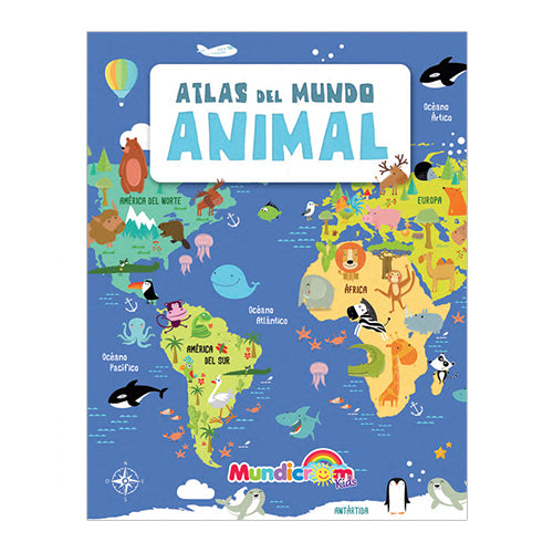ATLAS DEL MUNDO ANIMAL