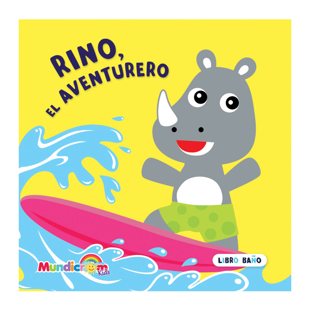 RINO, EL AVENTURERO (LIBRO BAÑO)