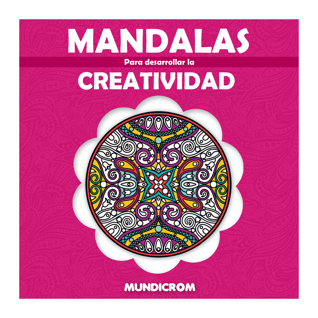 MANDALAS PARA DESARROLLAR LA CREATIVIDAD