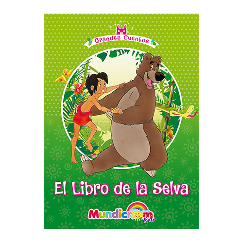 EL LIBRO DE LA SELVA