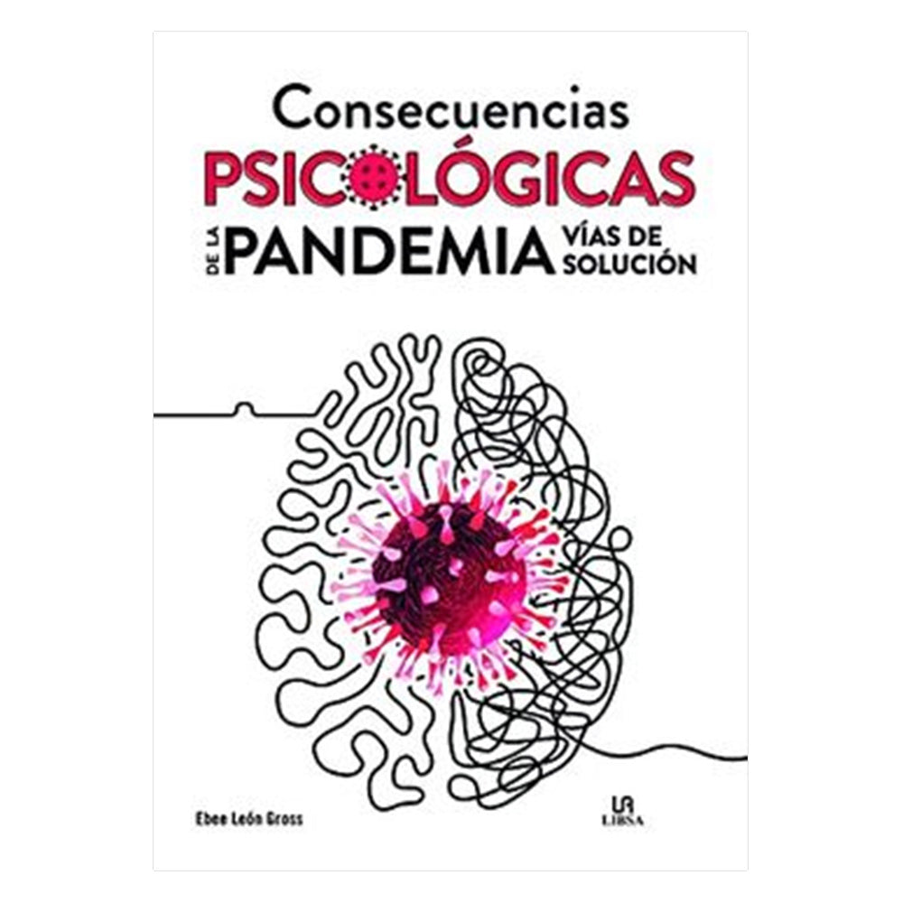 CONSECUENCIAS PSICOLÓGICAS DE LA PANDEMIA