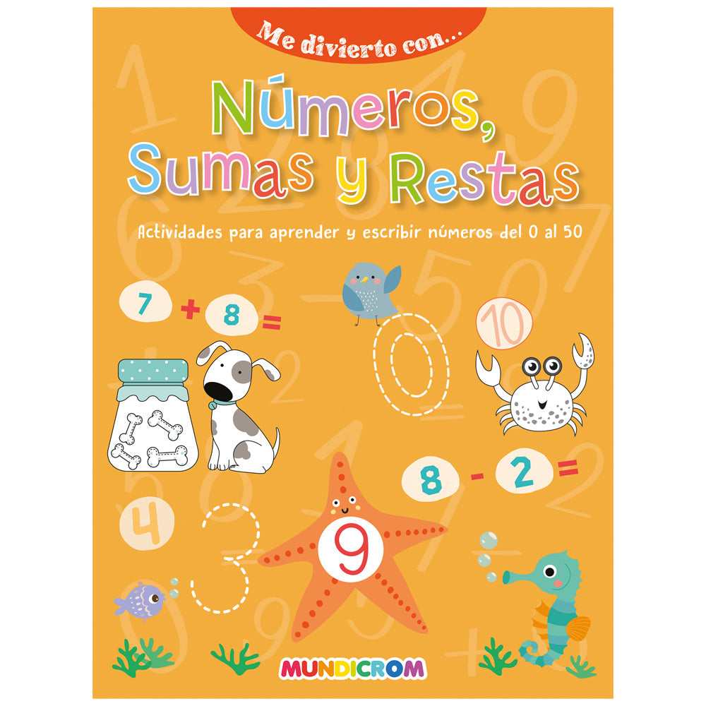 ME DIVIERTO CON... NUMEROS, SUMAS Y RESTAS