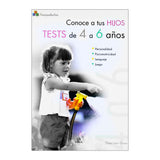 CONOCE A TUS HIJOS,  TESTS DE 4 A 6 AÑOS