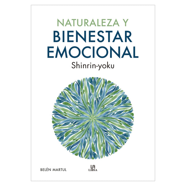 NATURALEZA Y BIENESTAR EMOCIONAL