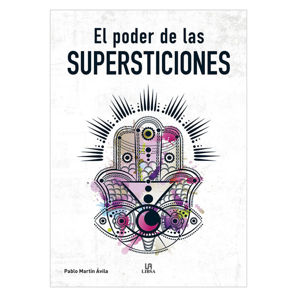 EL PODER DE LAS SUPERTICIONES