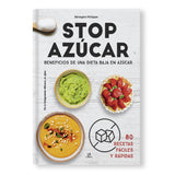 STOP AZUCAR  BENEFICIOS DE UNA DIETA BAJA EN AZUCAR