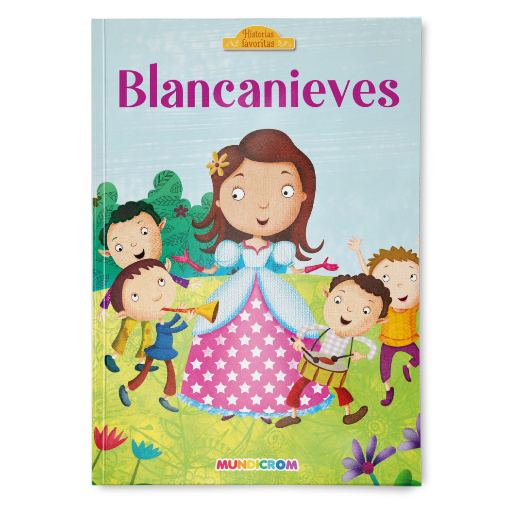 BLANCANIEVES... HISTORIAS FAVORITAS