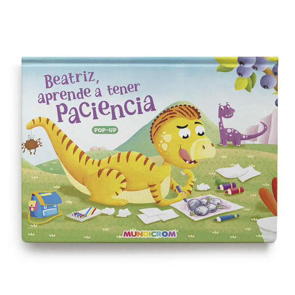 BEATRIZ, APRENDE A TENER PACIENCIA