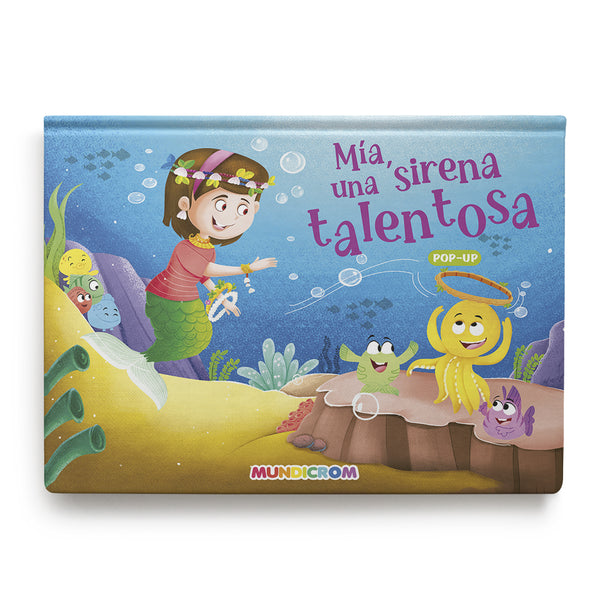 MÍA, UNA SIRENA TALENTOSA