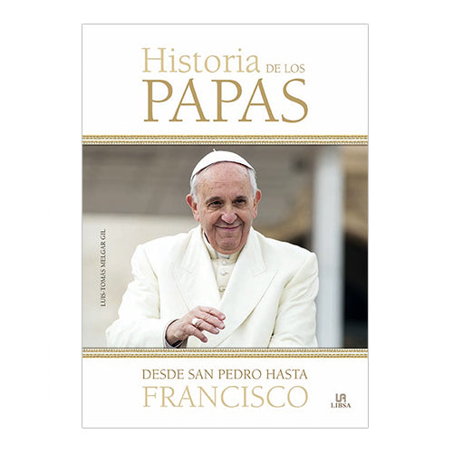 HISTORIA DE LOS PAPAS