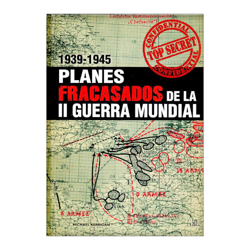 PLANES FRACASADOS DE LA II GUERRA MUNDIAL 1939-1945