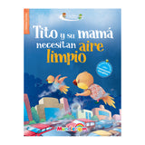 TITO Y SU MAMÁ NECESITAN AIRE LIMPIO