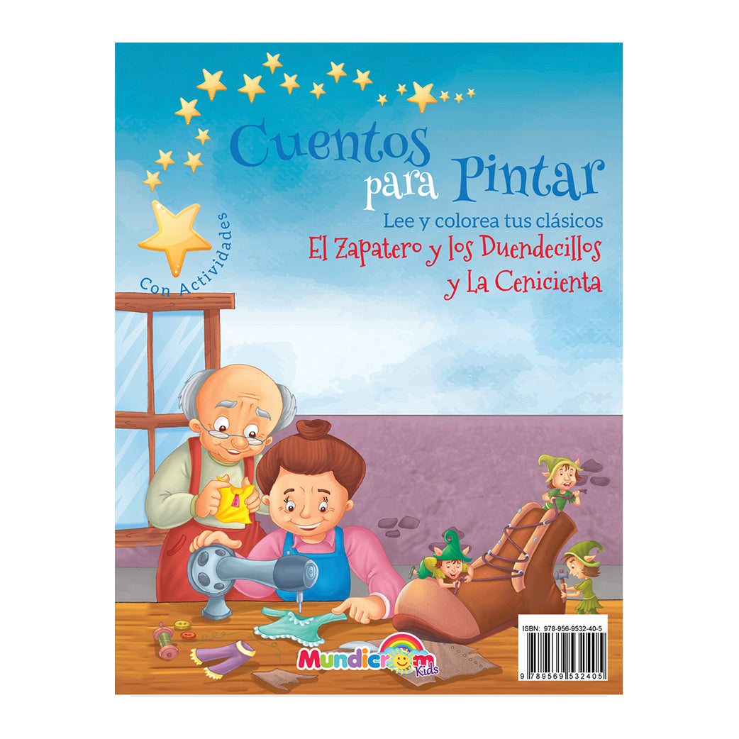 LA CENICIENTA Y EL ZAPATERO Y LOS DUENDECILLOS