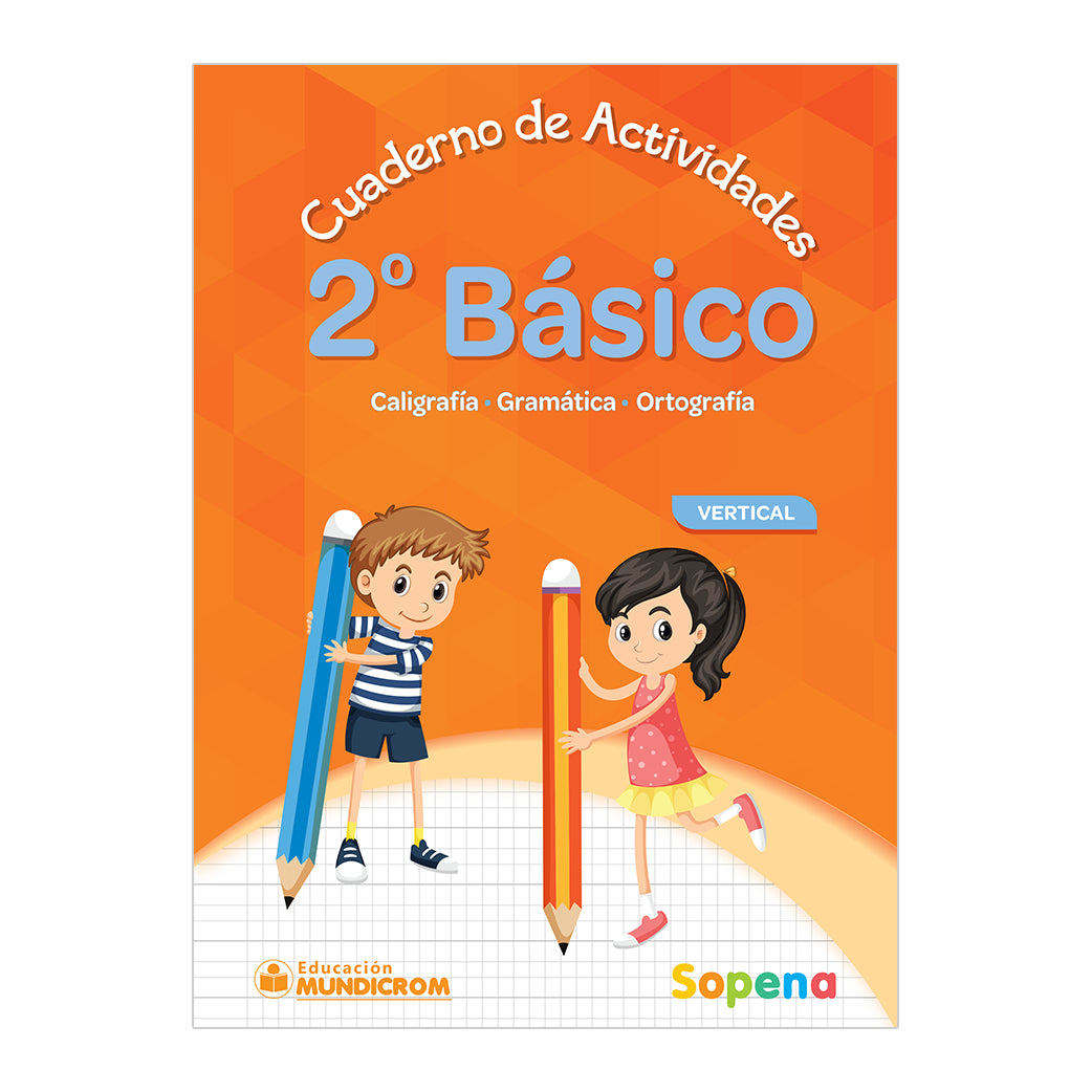 CUADERNO DE ACTIVIDADES 2 BÁSICO  VERTICAL