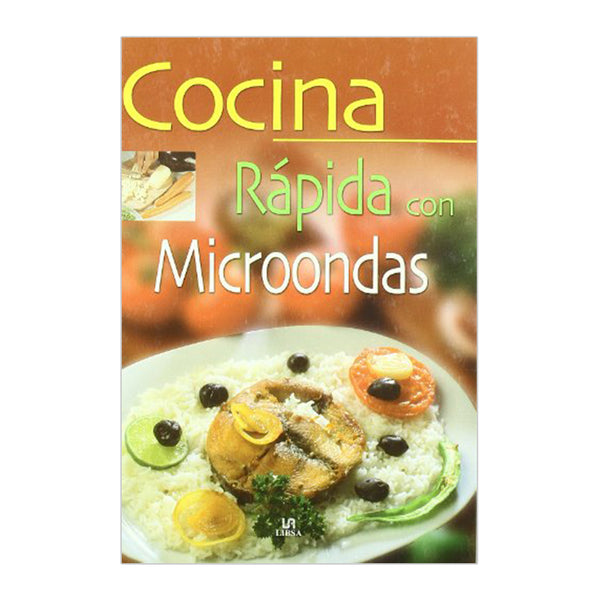 COCINA RAPIDA CON MICROONDAS