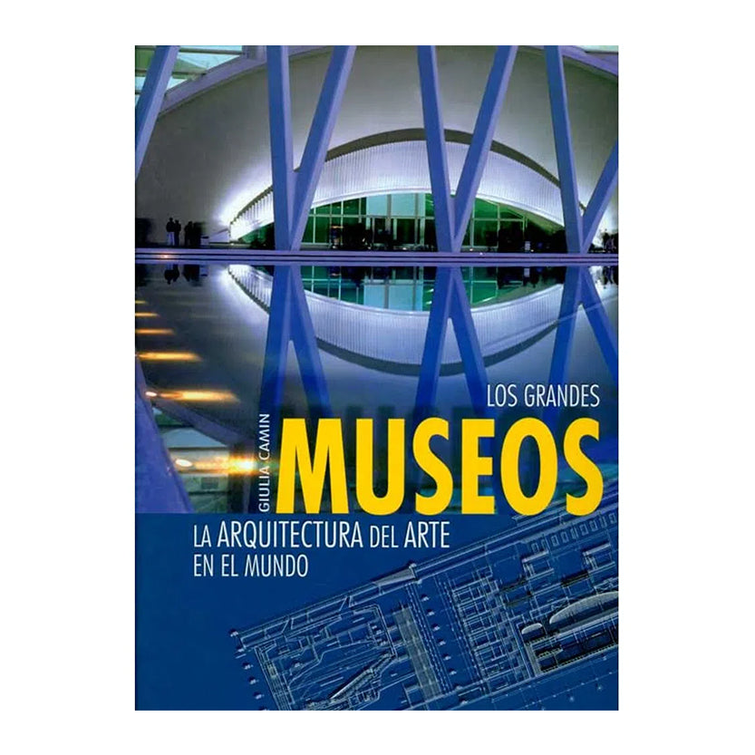 LOS GRANDES MUSEOS