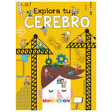 EXPLORA TU CEREBRO