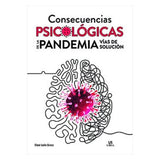 CONSECUENCIAS PSICOLÓGICAS DE LA PANDEMIA