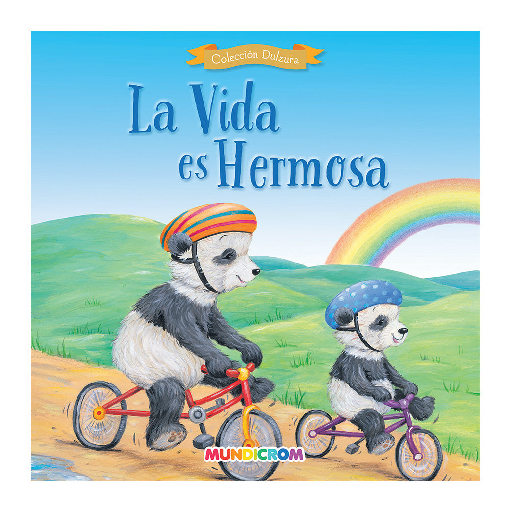 LA VIDA ES  HERMOSA