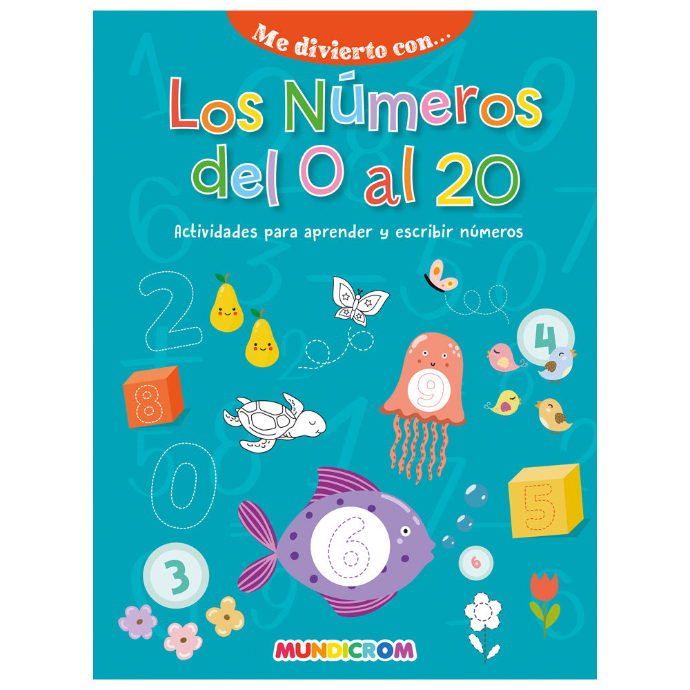 ME DIVIERTO CON LOS NUMEROS DE 0 A 20